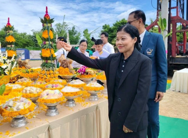 ร่วมพิธีฤกษ์กระทบดินและตอกเสาเข็มต้นแรก ... พารามิเตอร์รูปภาพ 4