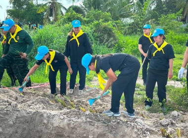 เข้าร่วมกิจกรรมจิตอาสาบำเพ็ญสาธารณกุศลเฉลิมพระเกียรติพระบาทสมเด็จพระเจ้าอยู่หัว เนื่องในโอกาสวันเฉลิมพระชนมพรรษา 28 กรกฎาคม 2569 ปลูกเพิ่มเติมระยะที่ 2 ... พารามิเตอร์รูปภาพ 9